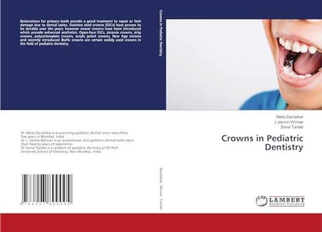 Crowns in Pediatric Dentistry